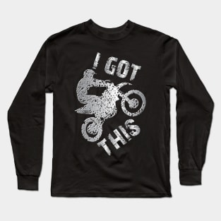 I Got This Long Sleeve T-Shirt